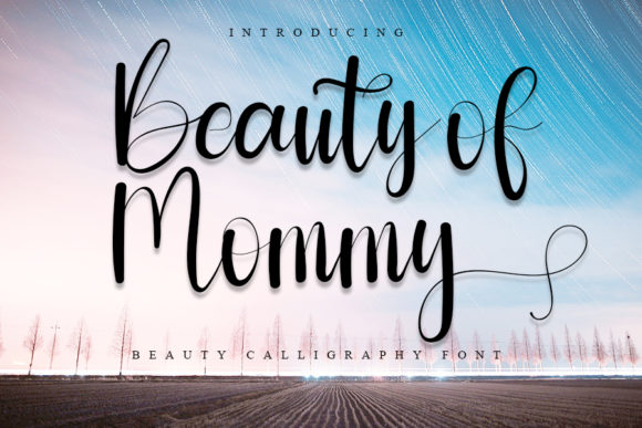 Beauty of Mommy Font for Editorial Design