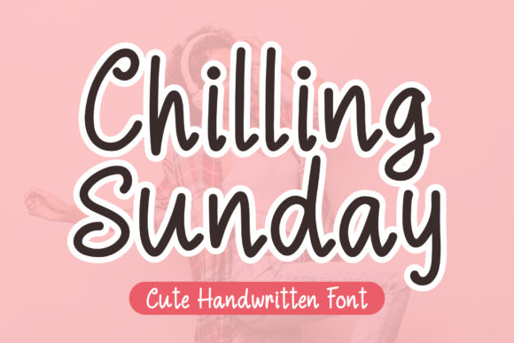 Chilling Sunday Font for Playful Branding