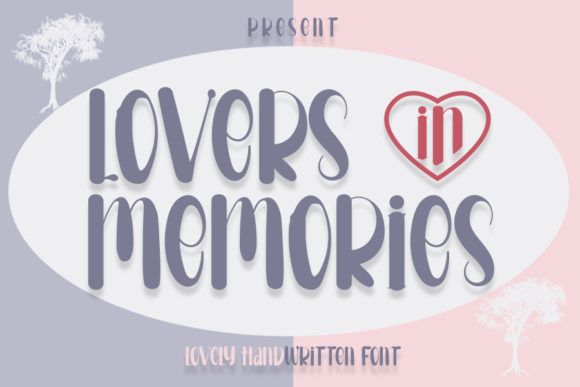 Lovers in Memories Font for Handmade Brands