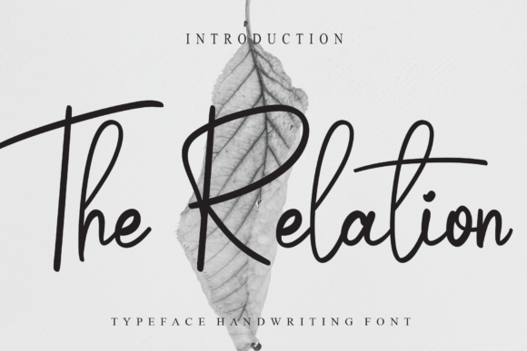 The Relation Font for Handmade Branding